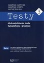 Testy dla kandydatów na studia humanistyczne i prawnicze 3 - Alicja Skalska, Grażyna Kompel, Grażyna Zarzycka