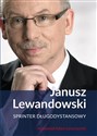 Janusz Lewandowski. Sprinter długodystansowy