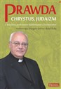 Prawda Chrystus Judaizm - Waldemar Chrostowski