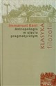 Antropologia w ujęciu pragmatycznym - Immanuel Kant