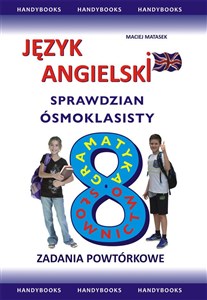 Język angielski Sprawdzian ósmoklasisty