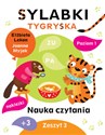 Sylabki Tygryska. Nauka czytania Poziom 2. Zeszyt 3 