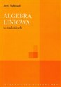 Algebra liniowa w zadaniach