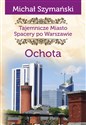 Tajemnicze miasto Spacery po Warszawie