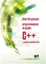 Programowanie w C++ z użyciem biblioteki Qt4 - Rafał Strychalski