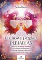 Duchowy przekaz Plejadian - Pavlina Klemm