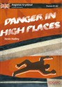 Angielski Kryminał z ćwiczeniami Danger in High Places