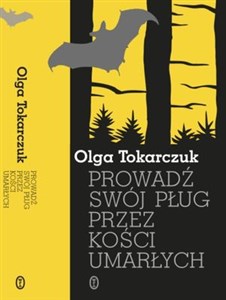 Prowadź swój pług przez kości umarłych