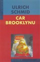 Car Brooklynu - Ulrich Schmid