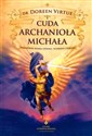 Cuda Archanioła Michała
