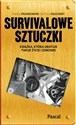 Sztuczki survivalowe - Paweł Frankowski, Witold Rajchert