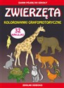 Zwierzęta Kolorowanki grafomotoryczne Zanim pójdę do szkoły. 32 naklejki