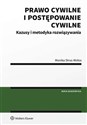 Prawo cywilne i postępowanie cywilne Kazusy i metodyka rozwiązywania - Monika Strus-Wołos