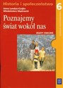 Poznajemy świat wokół nas 6 Zeszyt ćwiczeń Szkoła podstawowa