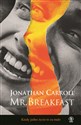 Mr. Breakfast - Jonathan Carroll