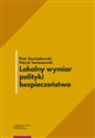 Lokalny wymiar polityki bezpieczeństwa