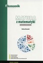 Matura z matematyki Zbiór zadań Poziom Podstawowy 2018 - Dariusz Borowski