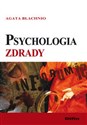 Psychologia zdrady - Agata Błachnio