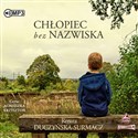 [Audiobook] Chłopiec bez nazwiska - Renata Duczyńska-Surmacz