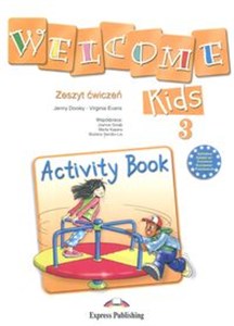Welcome Kids 3 Activity Book Szkoła podstawowa