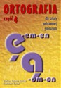 Ortografia dla szkoły podstawowej i gimnazjum część 4 Pisownia wyrazów z ą, ę, em, en, om, on