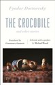 The Crocodile and Other Stories