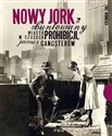 Nowy Jork zbuntowany Miasto w czasach prohibicji, jazzu i gangsterów