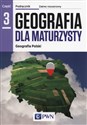 Geografia dla maturzysty Podręcznik Część 3 Geografia Polski Zakres rozszerzony Szkoły ponadgimnazjalne
