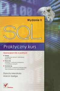 Praktyczny kurs SQL. Wydanie II