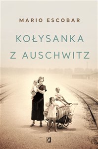 Kołysanka z Auschwitz - Księgarnia UK