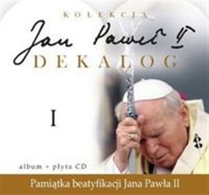 Jan Paweł II Dekalog 1 