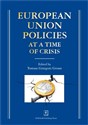 European Union Policies at a Time of Crisis