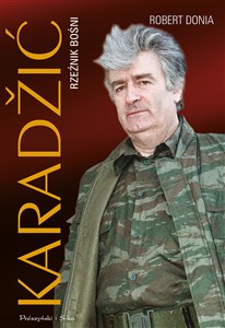 Karadžić. Rzeźnik Bośni - Księgarnia UK