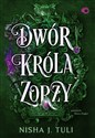 Artefakty Uranosa Tom 2 Dwór króla Zorzy  - Nisha J. Tuli