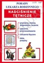 Nadciśnienie tętnicze Porady lekarza rodzinnego - Opracowanie Zbiorowe