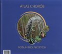 Atlas chorób roślin rolniczych