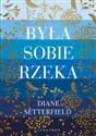 Była sobie rzeka