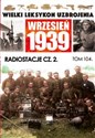 Wielki Leksykon Uzbrojenia Wrzesień 1939 Tom 104 Radiostacje Część 2