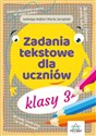 Zadania tekstowe dla uczniów klasy 3 - J. Dejko, M. Jarząbek