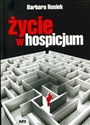 Życie w hospicjum