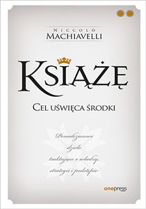 Książę Cel uświęca środki