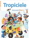 Tropiciele SP 1 Matematyka cz.3 WSiP