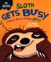 Sloth Gets Busy Sloth Gets Busy