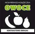 Moja pierwsza książeczka Owoce Kontrastowe obrazki