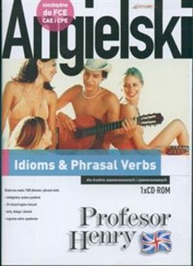 Angielski Profesor Henry Idioms & Phrasal Verbs 