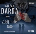 [Audiobook] Zabij mnie tato