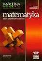 Matematyka Matura 2011 Zbiór zadań maturalnych Poziom podstawowy i rozszerzony