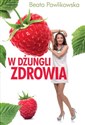 W dżungli zdrowia