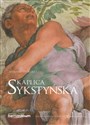 Kaplica Sykstyńska - Antonio Paolucci