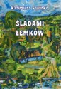 Śladami Łemków - Kazimierz Sowirko